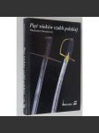 Pięć wieków szabli polskiej [Pět století polské šavle; zbraně; historie; Polsko; armáda] - náhled