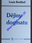 Dějiny dogmatu - berkhof louis - náhled