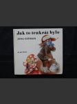 Jak to tenkrát bylo - náhled