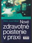 Nové zdravotné poistenie v praxi - náhled