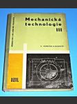 Mechanická technologie III. - náhled
