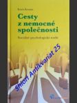 Cesty z nemocné společnosti - sociálně psychologická studie - fromm erich - náhled