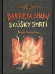 Skúšky smrti - Nech tečie krv... - náhled