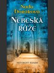 Nebeská růže horáková naďa - náhled