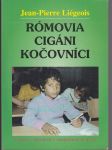 Rómovia - Cigáni - kočovníci - Dejiny a súčasnosť v európskom kontexte - náhled