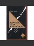 Autorita, etika a společnost - náhled