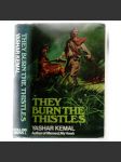 They Burn the Thistles  [román z tureckého prostředí] - náhled