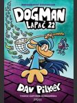 LAPAČ 22  Pilkey, Dav - náhled
