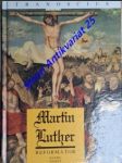 Martin luther - reformátor - veselý daniel - náhled
