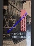 Popírání holocaustu - sílící útok na pravdu a paměť - lipstadtová deborah ester - náhled