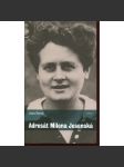Adresát Milena Jesenská - náhled