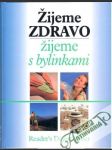 Žijeme zdravo, žijeme s bylinkami - náhled