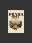 Praha 1921. Vzpomínky, fakta, dokumenty - náhled