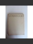 Correggio (edice: Mistři malířství, sv. 16) [malířství, Antonio Allegri da Correggio, renesance, manýrismus] - náhled