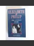 Elizabeth and Philip. The untold story (Alžběta II. a princ Filip, královská rodina, Velká Británie) - náhled