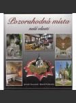 Pozoruhodná místa naší vlasti - náhled