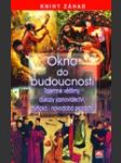 Okno do budoucnosti - náhled