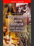 Po stopách černé bohyně - náhled