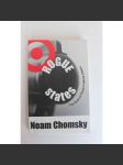 Rogue States. The Rule of Force in World Affairs (Darebácké státy. Pravidlo síly ve světových záležitostech; politika, USA, mj. Reagan, Clinton, Bush) - náhled