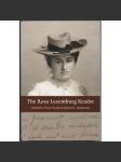 The Rosa Luxemburg Reader [marxismus; říjnová, ruská revoluce; Rusko; Lenin; bolševici; reformismus; reforma; spisy] - náhled