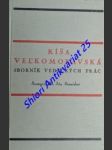 Ríša velkomoravská - sborník vedeckých prác - stanislav ján (sostavil) - náhled