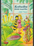 Květuška hledá tesaříka - Podpis autorky - náhled