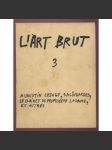 Publications de la compagnie de l'Art Brut; fascicule 3: ... [umění, Francie] - náhled