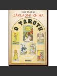 Základní kniha o tarotu (tarot) - náhled