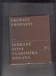 Sebrané spisy Vladimíra Holana V. - Propast propasti - náhled