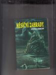 Měsíční zahrady (Příběh z Malazské knihy padlých) - náhled