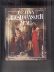 Dějiny států: Dějiny Jihoslovanských zemí - náhled
