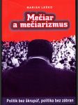 Mečiar a mečiarizmus - náhled