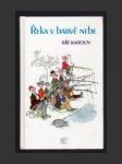 Řeka v barvě nebe - náhled