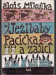 Ježibaby, Pacička a zajíci - náhled