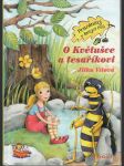 O Květušce a tesaříkovi - Podpis autorky - náhled