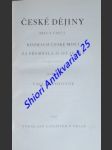 České dějiny - díl i. část 4 - rozmach české moci za přemysla ii. otakara (1253-1271) - novotný václav - náhled