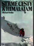 Strmé cesty k himalájam - náhled