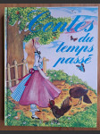 Contes du Temps Passé (veľký formát) - náhled