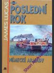 Poslední rok německé armády - lucas james - náhled