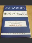 Zákazník má vždy pravdu. A dlaších 49 pravidel jak poskytovat skvělé služby - náhled