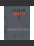 Kmotr Mrázek II. Krakatice - náhled