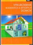 Vykurovanie rodinných a bytových domov - náhled
