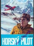 Horský pilot - guex andré - náhled