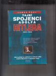 Tajní spojenci Adolfa Hitlera (1933 - 1945) - náhled