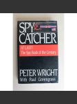 Spycatcher. At Last! The Spy Book of the Century (Lovec špionů, Británie, MI5, studená válka) - náhled
