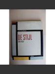 De Stijl 1917-1931 (architektura, malířství, užité umění, avantgarda, Nizozemsko, mj. Piet Mondrian, Theo van Doesburg, Gerrit Rietveld, Jan Wils) - náhled