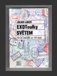 EXOToulky světem : 30 let zážitků ze 100 zemí - náhled