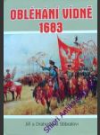 Obléhání vídně 1683 - stibralovi jiří a drahoslava - náhled