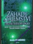 Záhady a tajemství druhé světové války - hernández jesús - náhled