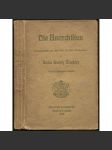 Die Anarchisten. Kulturgemälde aus dem Ende des XIX. Jahrhunderts. Definitive Ausgabe. Siebentes und achtes Tausend [= John Henry Mackays Sämtliche Werke] [anarchisti, 19. století] - náhled